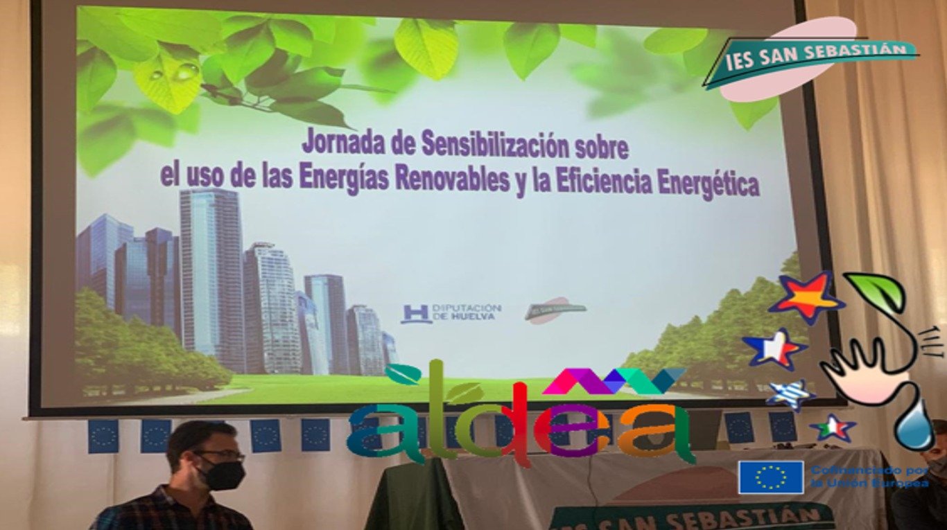 En este momento estás viendo JORNADAS DE SENSIBILIZACIÓN SOBRE EL USO DE LAS ENERGÍAS RENOVABLES Y LA  EFICIENCIA ENERGÉTICA