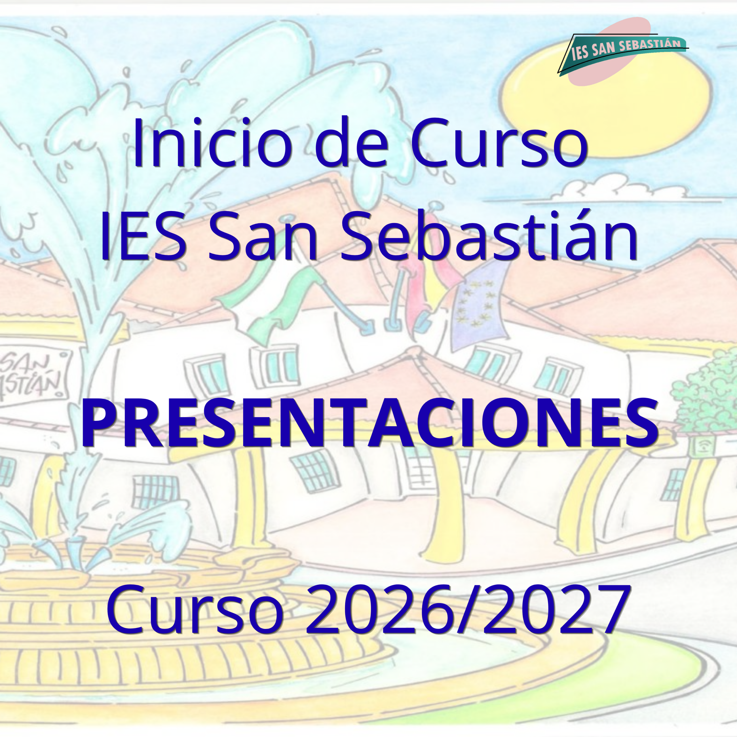 En este momento estás viendo Presentaciones curso 2026/27 – 15 de septiembre 2026 (pincha en la imagen para conocer el horario)